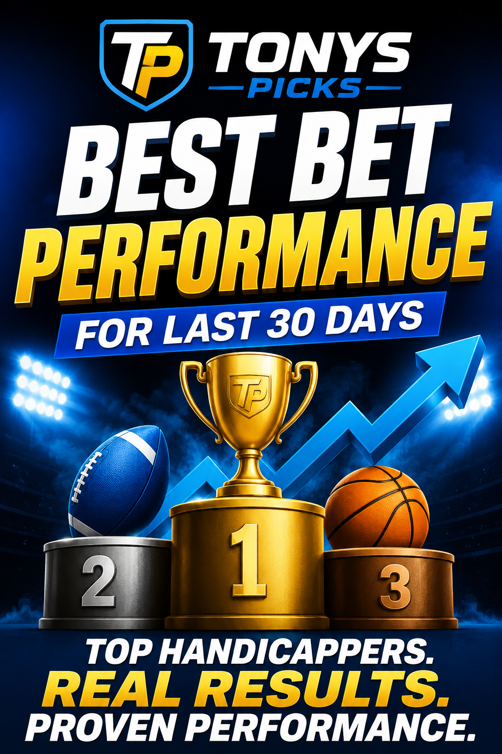 Tony's Picks Best Bet Performance Last 30 Days