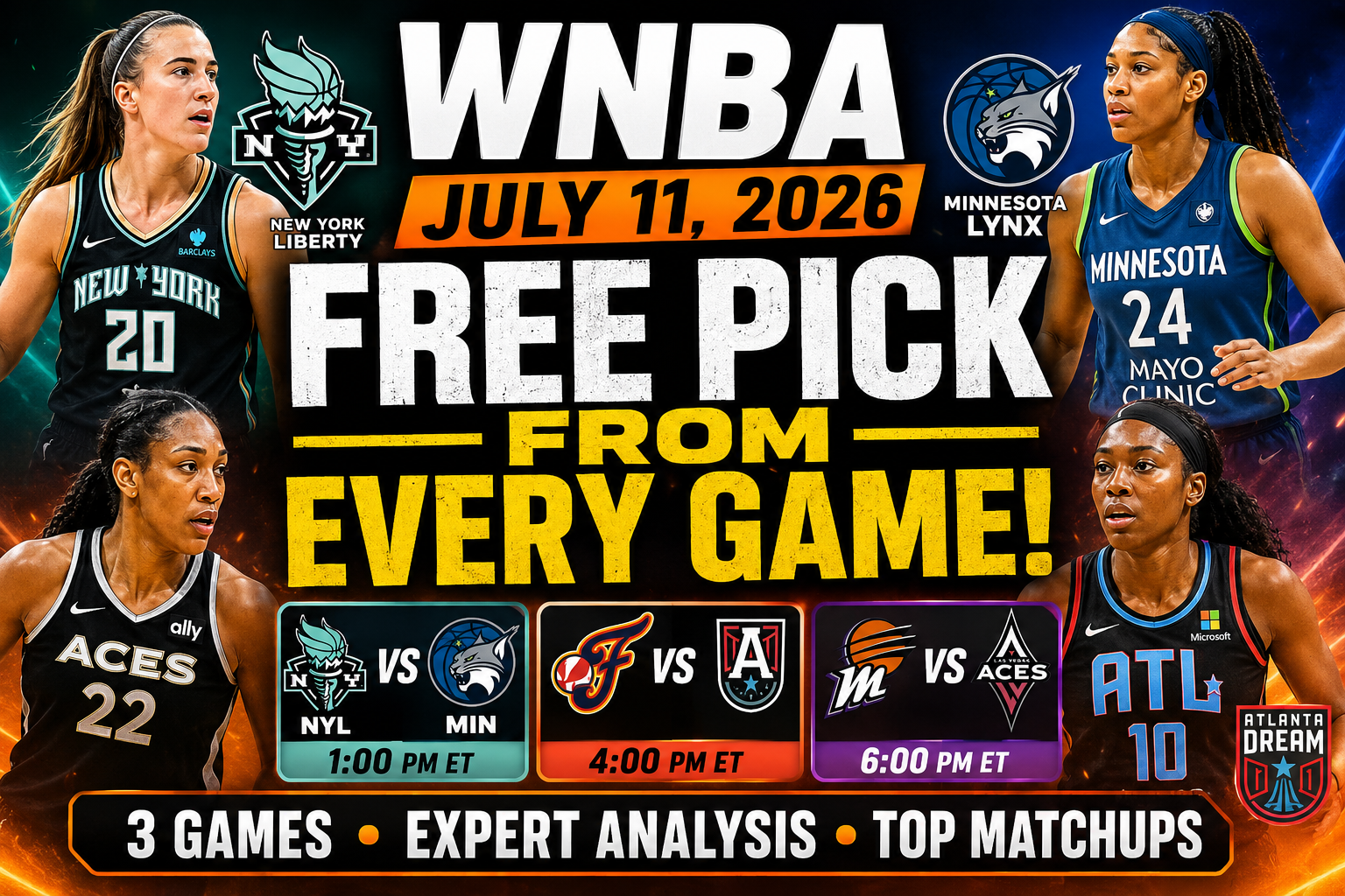 Free WNBA Picks For Today 7/11/2026